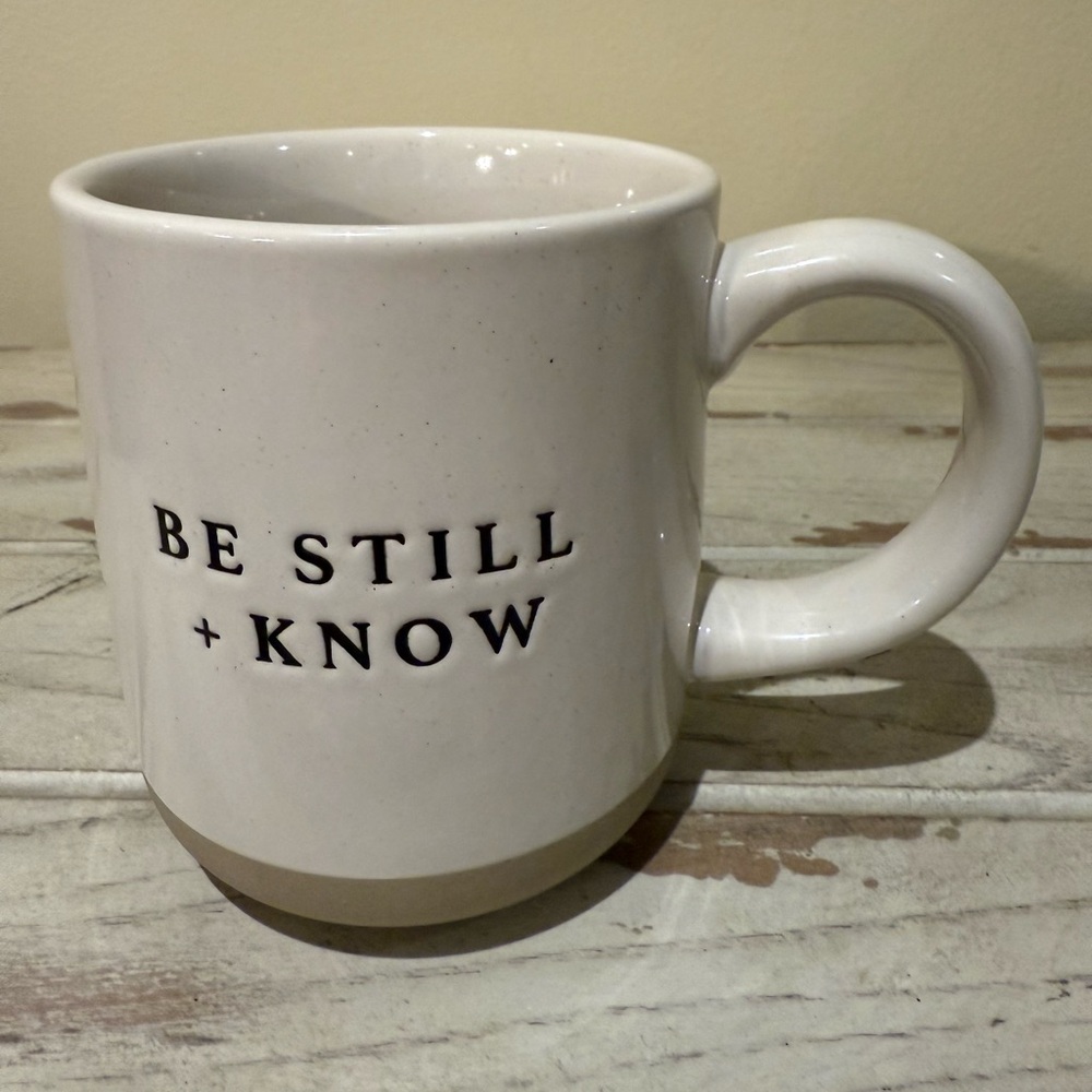 BE STILL and KNOW 14oz Mug